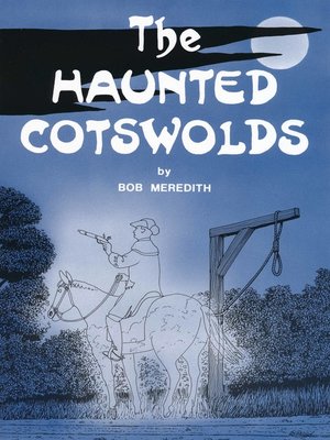 cover image of The Haunted Cotswolds
